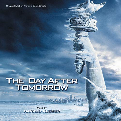 The Day After Tomorrow (Original Motion Picture Soundtrack)