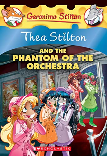 Thea Stilton And The Phantom Of The Orchestra: 29 (Thea Stilton 29)