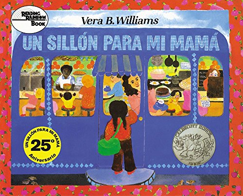 Un Sillon Para Mi Mama: A Chair for My Mother (Spanish Edition) (Reading Rainbow Books)