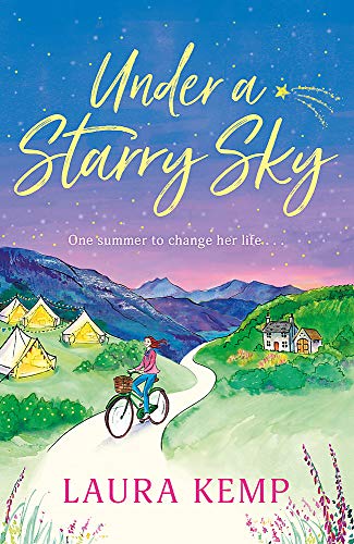 Under a Starry Sky: A perfectly feel-good and uplifting story of second chances to escape with this summer 2020!
