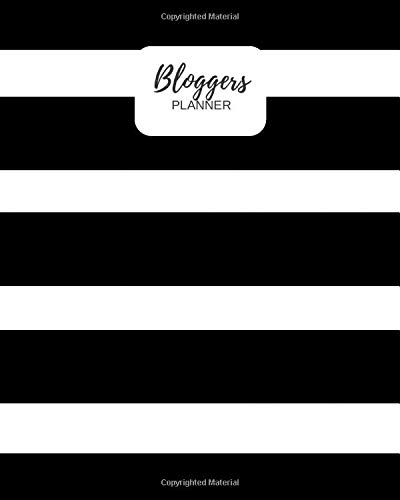 Bloggers Planner: Striped Journal To Help Keep You Organized And Plan Ahead | Monthly & Yearly Planning Sheets, Social Media Content, Branding Log Sheets & More (Online)