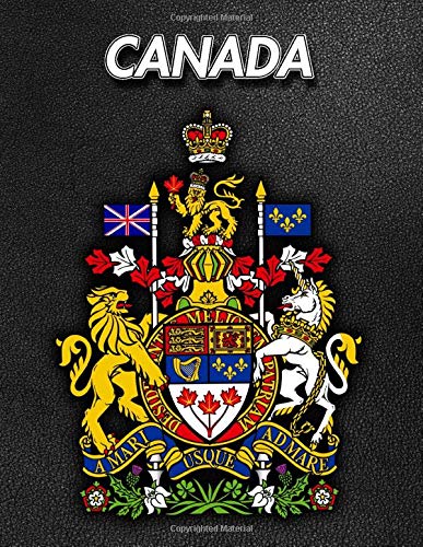 Canada: Coat of Arms | Composition Book 150 pages 8.5 x 11 in. | Wide Ruled | Writing Notebook | Lined Paper | Soft Cover | Plain Journal