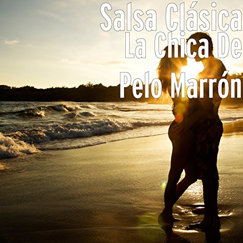 La Chica De Pelo Marrón La Chica De Pelo Marrón