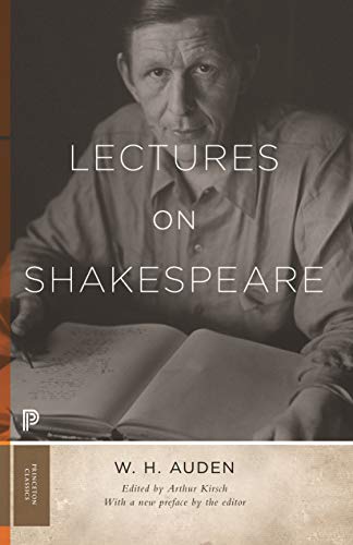Lectures on Shakespeare: 45 (Princeton Classics)