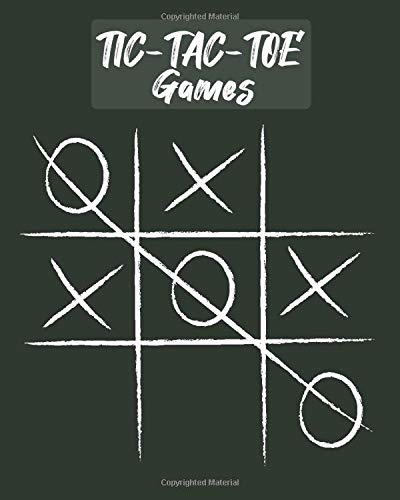 Tic-Tac-Toe Games: More than 1,400 Grip Lockdown in Home or Family Love and Relationship Game For Funny Playing Games for Teens Kids Boys and Girls (Free Time for Family)
