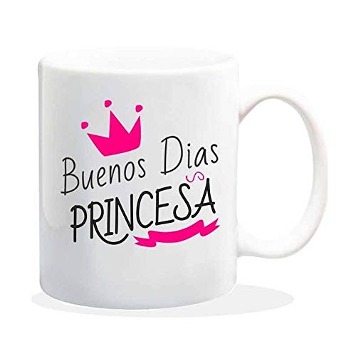 TusPersonalizables.com Taza con Frase Buenos DIAS Princesa