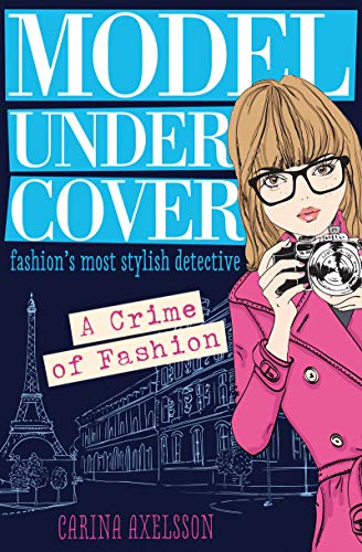 A Crime of Fashion: 01 (Model Under Cover)