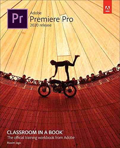 Adobe Premiere Pro Classroom in a Book (2020 release) (English Edition)