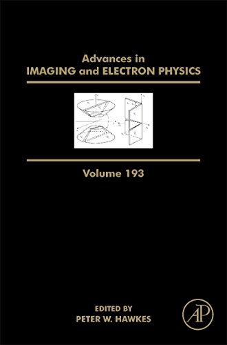 Advances in Imaging and Electron Physics: Volume 193