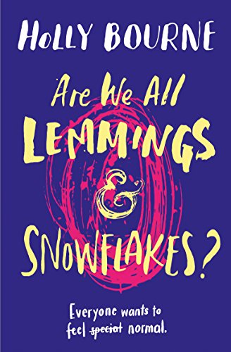 Are We All Lemmings and Snowflakes? (English Edition)