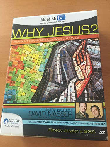 Bluefish TV: Why Jesus? Answering Tough Questions About Our Savior Boxed Set! David Nasser