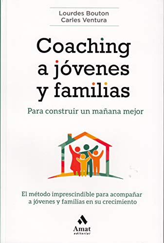 Coaching a jóvenes y familias: Para construir un mañana mejor