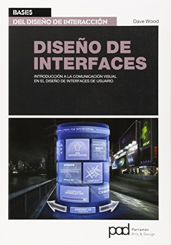 Diseño de interfaces (Bases del diseño de interacción)