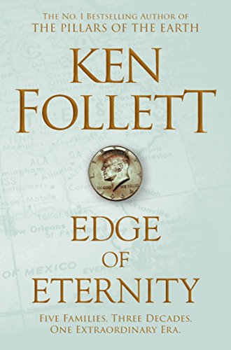 Edge of Eternity (The Century Trilogy Book 3) (English Edition)