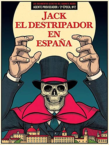 JACK EL DESTRIPADOR EN ESPAÑA: AGENTE PROVOCADOR. Nº 2 DE LA 2ª ÉPOCA (VARIOS)