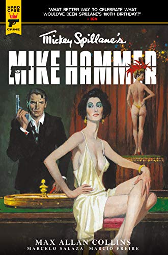 Mickey Spillane's Mike Hammer Vol. 1: The Night I Died (English Edition)