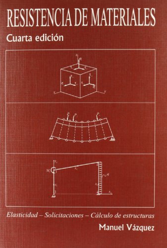 Resistencia de materiales (4ª ed.)