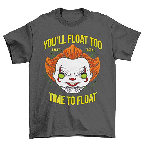 Time to Float You Float Too BTD Tee Halloween Party Comedia Scary Funny Slogan T-Shirt