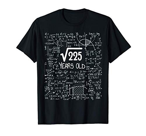 15 años de edad Raíz cuadrada de 225 regalo de 15 cumpleaños Camiseta