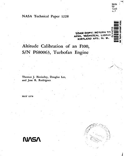 Altitude calibration of an F100, S/N P680063, turbofan engine (English Edition)
