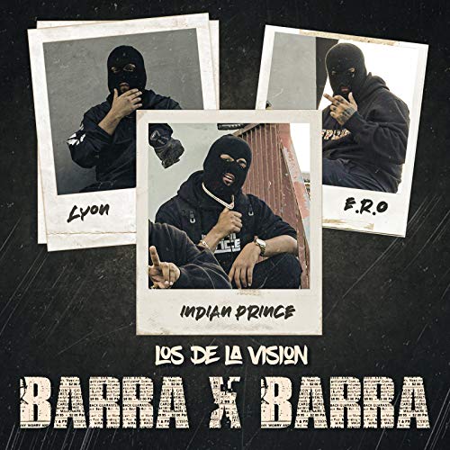 Barras X Barras Los De La Visión [Explicit]