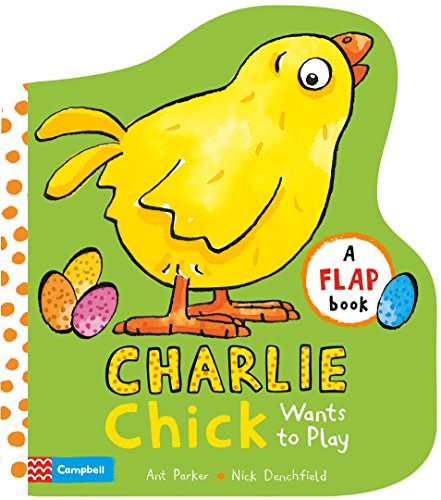 Charlie Chick Wants To Play: 6