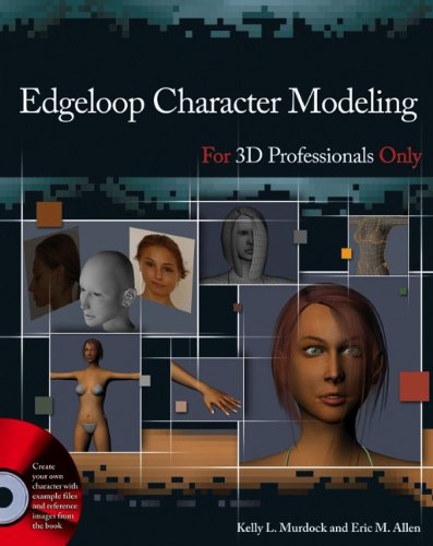 Edgeloop Character Modeling for 3D Professionals Only