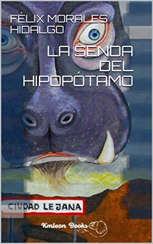 La senda del hipopótamo