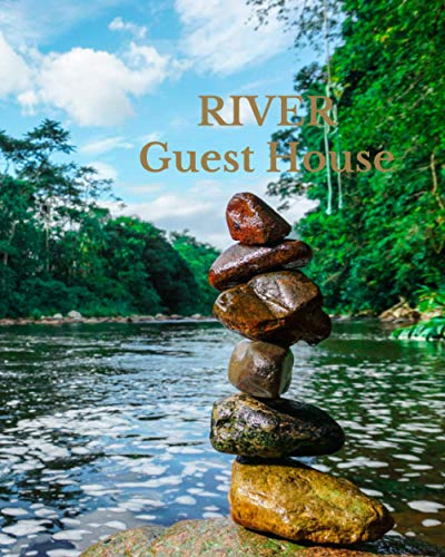 River Guest Book: Welcome to our River Guest House, this book is perfect for vacation rentals, Airbnb homes or bed and breakfasts (GB 8 "x 10" 100 pages). This limited edition book is sold here only.
