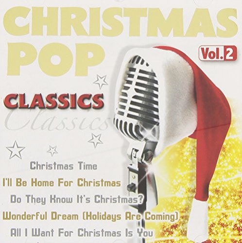 Christmas Pop Classics; Vol.2; incl. When a child is born; Christmas in my heart; Hijo de la luna; Christmas time; Happy Xmas (War is over); Do they know its christmas; Silent night; Wonderful dream (Holidays are coming); Here comes santa claus;