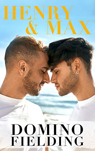 Henry and Max: A sweet & funny gay m/m romance (Shy Meets Flirt Book 1) (English Edition)