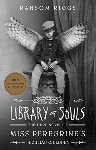 Library of Souls: The Third Novel of Miss Peregrine's Peculiar Children (English Edition) Library of Souls: The Third Novel of Miss Peregrine's Peculiar Children (English Edition)