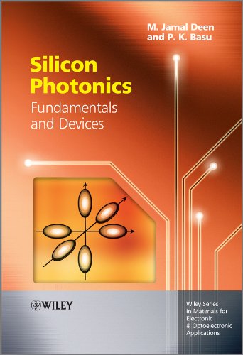 Silicon Photonics: Fundamentals and Devices (Wiley Series in Materials for Electronic & Optoelectronic Applications)