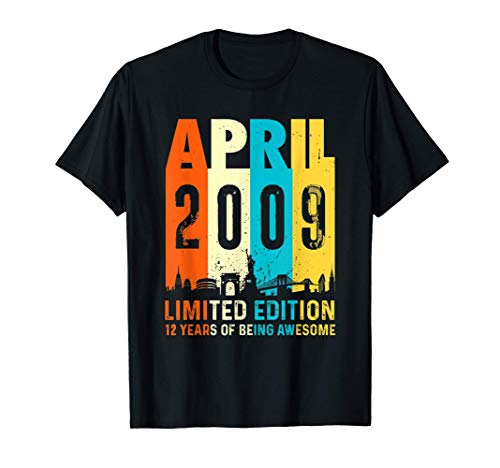 Edición limitada para 12 años, nacido en Abril 2009 Camiseta Edición limitada para 12 años, nacido en Abril 2009 Camiseta