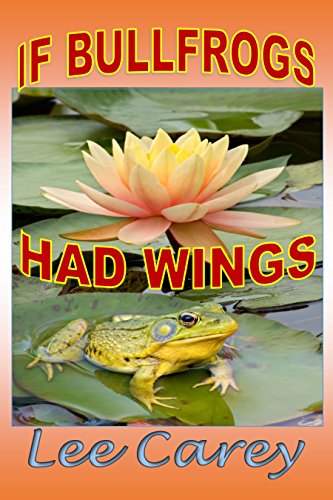 If Bullfrogs Had Wings...: 'The McComas Trilogy' - Book 1 (English Edition)