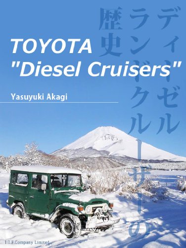 TOYOTA "Diesel Cruisers" (English Edition)