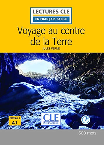 Voyage au centre de la terre - Livre + CD MP3 (Lectures clé en français facile)