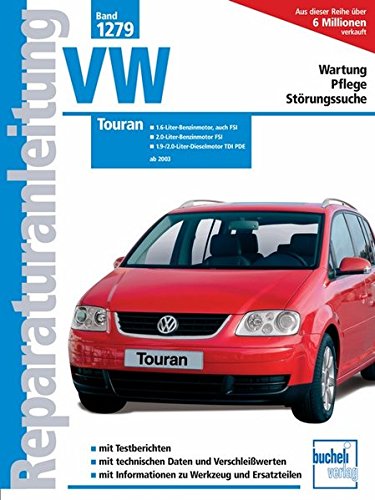 VW Touran: Ab Modelljahr 2003