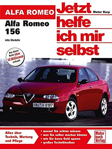 Alfa Romeo 156: Limousine und Kombi / Benziner bis 2005 und Diesel bis 2003: 266