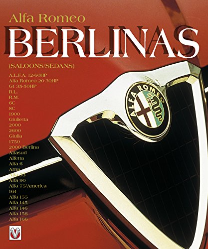 Alfa Romeo Berlinas (English Edition)