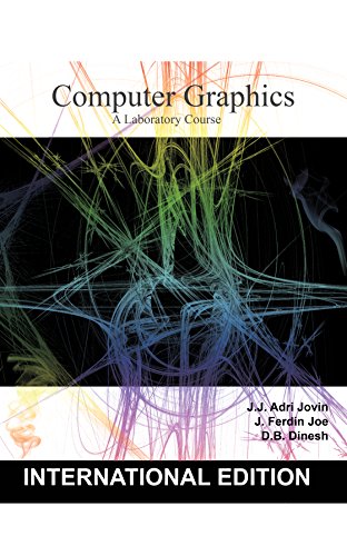 Computer Graphics: A Laboratory Course (English Edition)