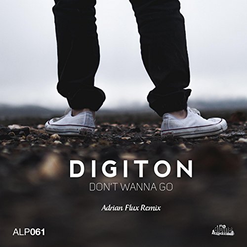 Don't Wanna Go (Adrian Flux Remix)