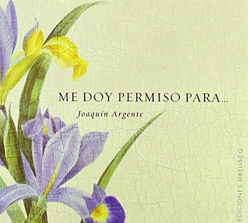 Me doy permiso para ...(Cartoné) (LIBROS SINGULARES) Me doy permiso para ...(Cartoné) (LIBROS SINGULARES)