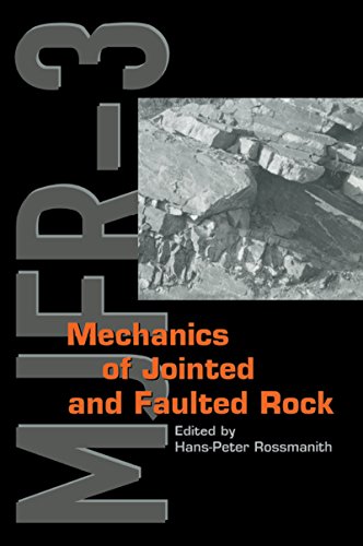 Mechanics of Jointed and Faulted Rock (English Edition)