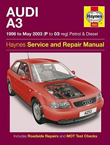Audi A3 Petrol And Diesel Service And Repair Manual: 96-03