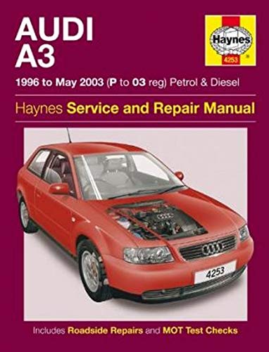 Audi A3 Petrol And Diesel Service And Repair Manual: 96-03 Audi A3 Petrol And Diesel Service And Repair Manual: 96-03