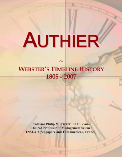 Authier: Webster's Timeline History, 1805 - 2007