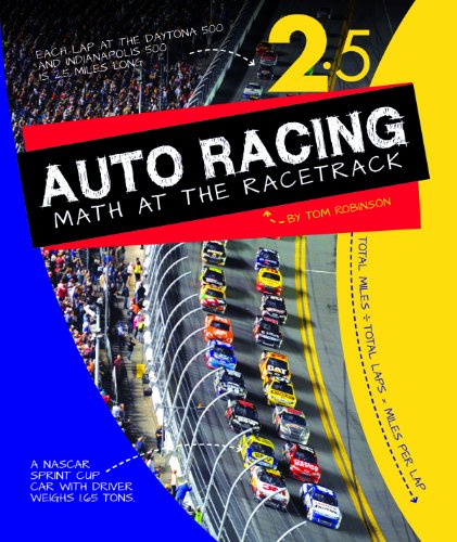 Auto Racing: Math at the Racetrack (Math in Sports) (English Edition)