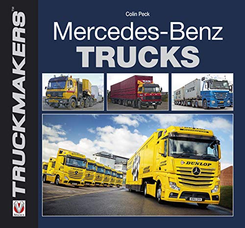 Mercedes-Benz Trucks (Truckmakers) (English Edition)