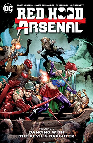Red Hood/Arsenal (2015-2016) Vol. 2: Dancing with the Devil's Daughter (English Edition)
